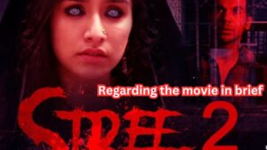 Regarding the movie in brief