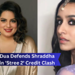 Mallika Dua Defends Shraddha Kapoor in 'Stree 2' Credit Clash