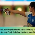 Paris Olympics 2024 Day 8: India’s Full Schedule, Manu Bhaker Aiming for Hat-Trick, Lakshya the Last Man Standing