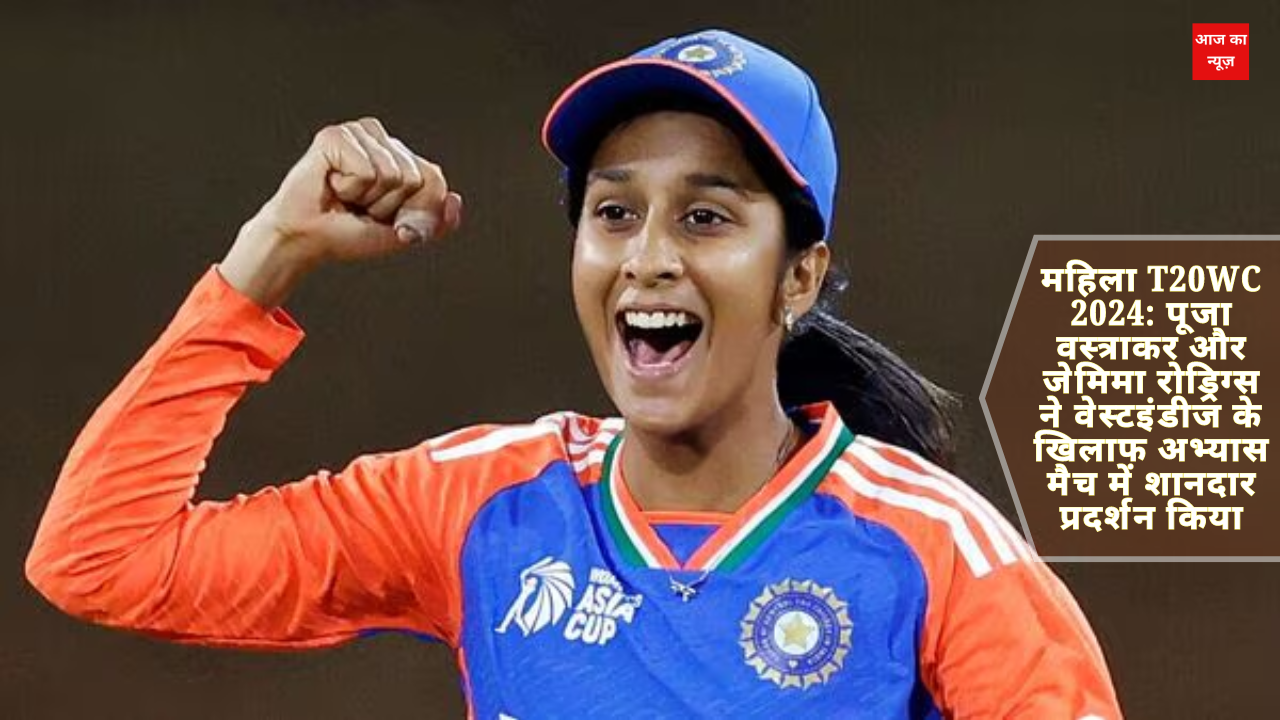 Women's T20WC 2024 highlights Pooja Vastrakar, Jemimah Rodrigues dazzle in practice match versus West Indies