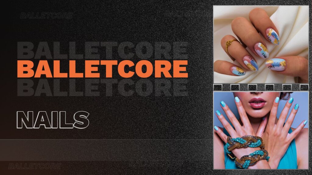 Balletcore Design for Nail Art