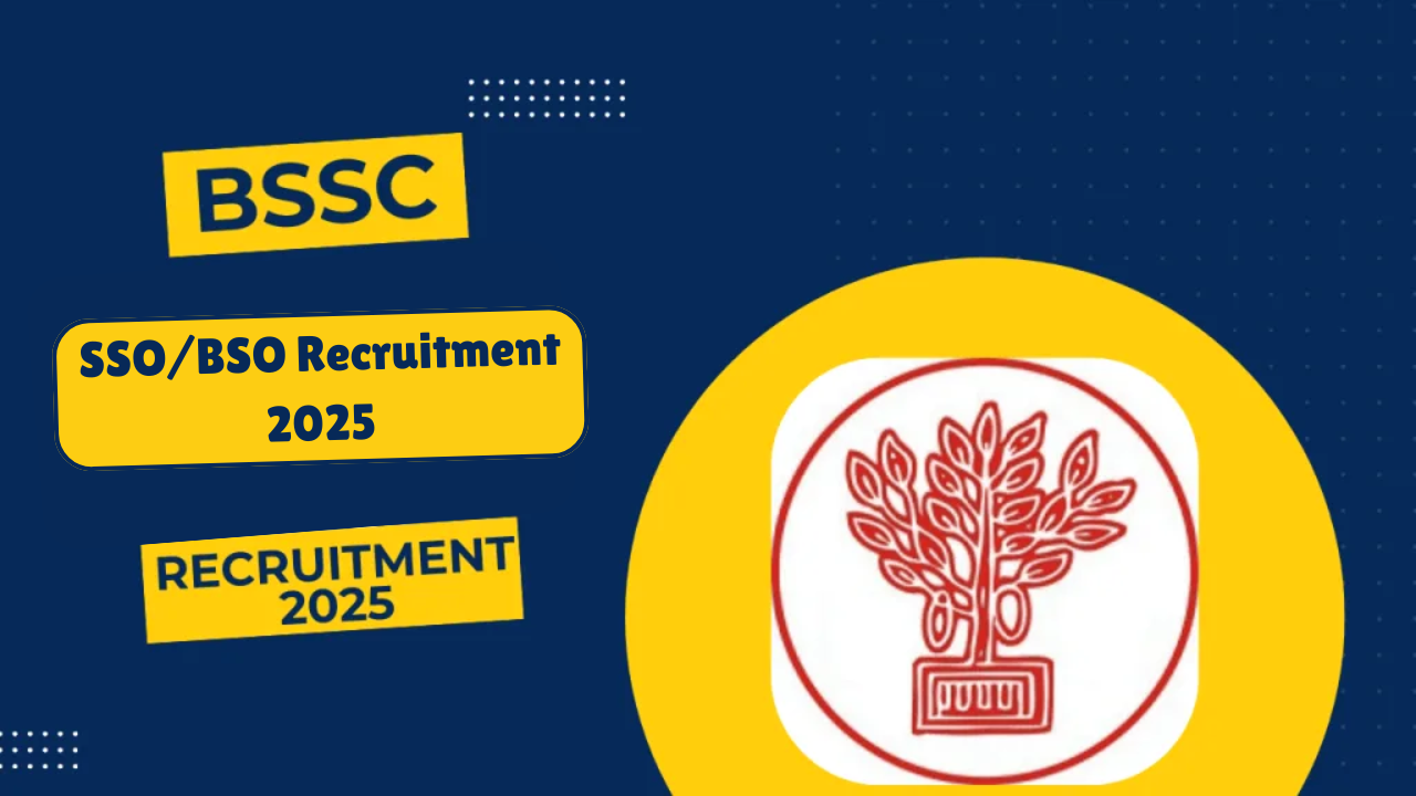 बीएसएससी एसएसओ/बीएसओ भर्ती 2025: 682 पदों के लिए अभी ऑनलाइन आवेदन करें